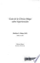 libro Guía De La Clínica Mayo Sobre Hipertensión