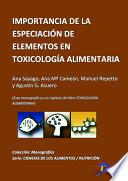 libro Importancia De La Especiación De Elementos En Toxicología Alimentaria