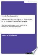 libro Manual De Laboratorio Para El Diagnóstico De La Esclerosis Lateral Amiotrófica