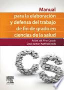 libro Manual Para La Elaboración Y Defensa Del Trabajo Fin De Grado En Ciencias De La Salud