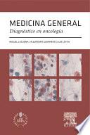 libro Medicina General. Diagnóstico En Oncología + Acceso Web