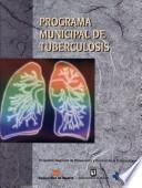 libro Programa Municipal De Tuberculosis