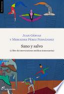 libro Sano Y Salvo (y Libre De Intervenciones Médicas Innecesarias)