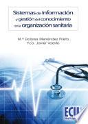 libro Sistemas De Información Y Gestión Del Conocimiento En La Organización Sanitaria