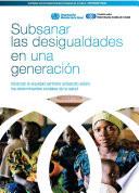 libro Subsanar Las Desigualdades En Una Generacion: Alcanzar La Equidad Sanitaria Actuando Sobre Los Determinantes Sociales De La Salud