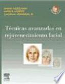libro Tecnicas Avanzadas En Rejuvenecimiento Facial