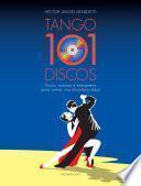libro 101 Discos De Tango Para La Discoteca