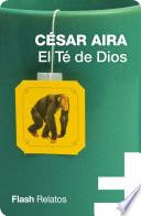 libro El Té De Dios (flash Relatos)