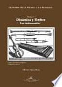 libro Historia De La Música En 6 Bloques : Bloque 4 : Dinámica Y Timbre : Los Instrumentos