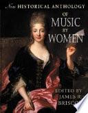 libro New Historical Anthology Of Music By Women