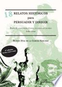 libro 18 Relatos Históricos Para Persuadir Y Dirigir