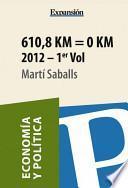 libro 610,8 Km = 0 Km. Volumen 1