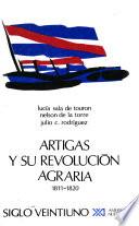 libro Artigas Y Su Revolución Agraria, 1811 1820