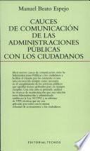 libro Cauces De Comunicación De Las Administraciones Públicas Con Los Ciudadanos