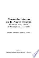 libro Comercio Interno En La Nueva España