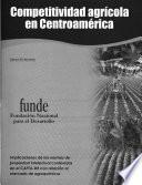 libro Competitividad Agrícola En Centroamérica