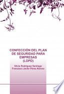 libro ConfecciÓn Del Plan De Seguridad Para Empresas (lopd)