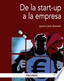 libro De La Start Up A La Empresa