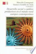 libro Desarrollo Social Y Cambios Productivos En El Mundo Rural Europeo Contemporáneo