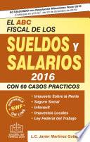 libro El Abc Fiscal De Los Sueldos Y Salarios 2016