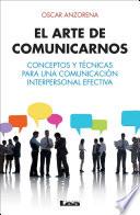 libro El Arte De Comunicarnos