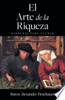 libro El Arte De La Riqueza: Barreras Para Entrar.