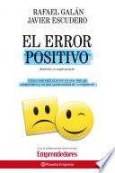 libro El Error Positivo