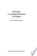 libro El Estado Y La Industrialización En Sinaloa