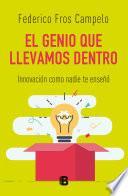 libro El Genio Que Llevamos Dentro