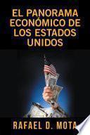 libro El Panorama Económico De Los Estados Unidos