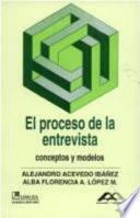 libro El Proceso De La Entrevista