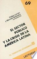 libro El Sector Público Y La Crisis De La América Latina