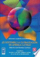 libro Es Sostenible La Globalización En América Latina?: Nación Y Cultura : América Latina En La Era De La Información