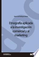 libro Etnografía Aplicada A La Investigación Comercial Y Al Marketing