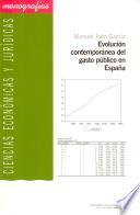 libro Evolución Contemporánea Del Gasto Público En España