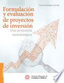 libro Formulación Y Evaluación De Proyectos De Inversión.