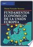 libro Fundamentos Económicos De La Unión Europea