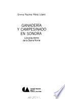 libro Ganadería Y Campesinado En Sonora