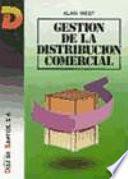 libro Gestión De La Distribución Comercial