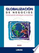 libro GlobalizaciÓn De Negocios