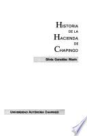 libro Historia De La Hacienda De Chapingo