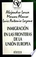 libro Inmigración En Las Fronteras De La Unión Europea