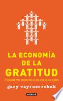 libro La Economía De La Gratitud