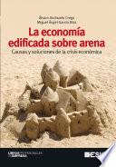 libro La Economía Edificada Sobre Arena