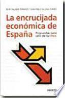 libro La Encrucijada Económica De España