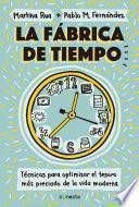 libro La Fábrica De Tiempo