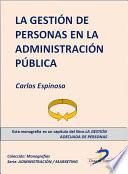 libro La Gestión De Personas De La Administración Pública