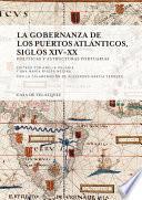 libro La Gobernanza De Los Puertos Atlánticos, Siglos Xiv Xx