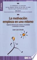 libro La Motivación Empieza En Uno Mismo