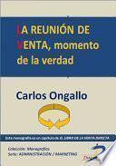 libro La Reunión De Venta, Momento De La Verdad